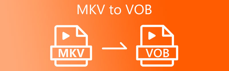 MKV에서 VOB로